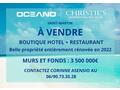 À VENDRE – BOUTIQUE HÔTEL & RESTAURANT DE CHARME